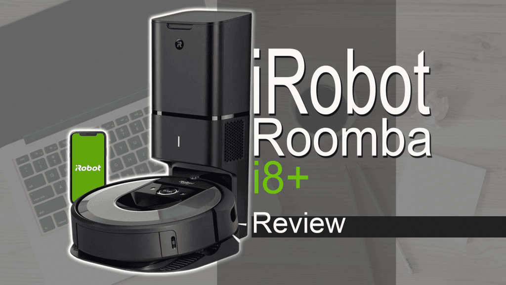 iRobot Roomba i8+ reviews is it worth buying? Here’s the answer