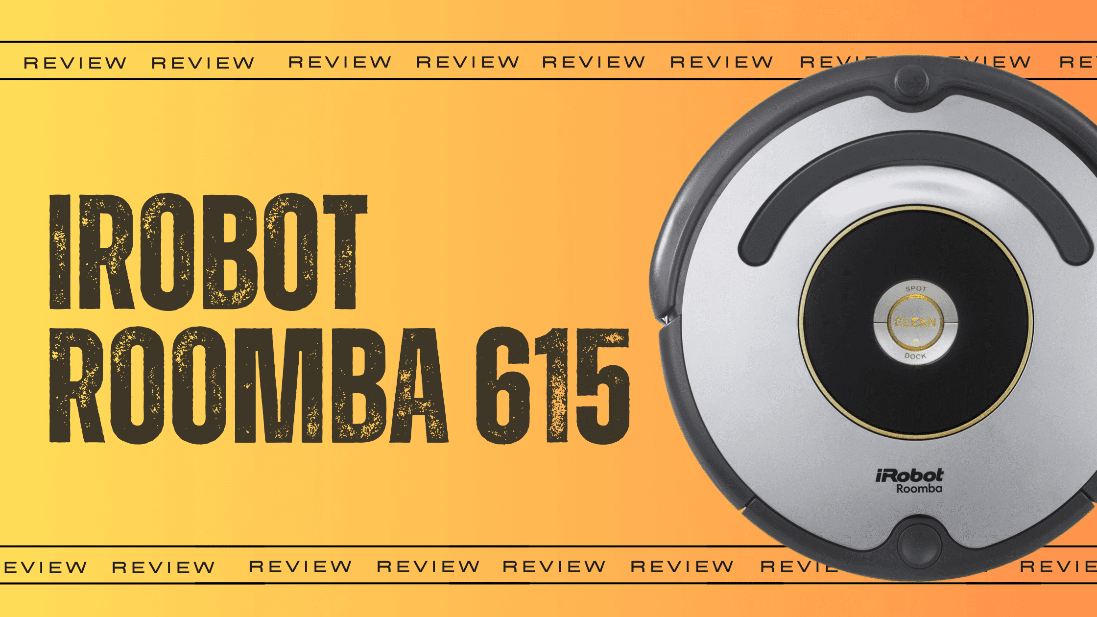 iRobot Roomba 615 Review